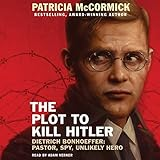 The_plot_to_kill_Hitler